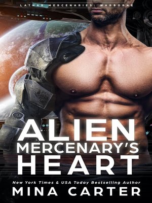 cover image of Alien Mercenary's Heart